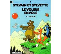 Sylvain et sylvette, tome 7 : Le voleur envolé