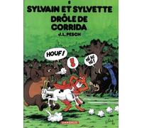 Sylvain Et Sylvette Tome 8 - Drôle De Corrida