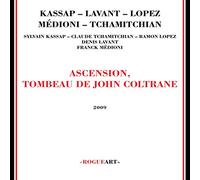 Sylvain Kassap - Ascension, Tombeau de John Coltrane