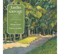 Sylvain Moser & Paloma Kouider Jardin Sauvage Et Autres Parcs Parisiens (CD)