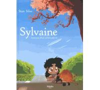Sylvaine T.1 Itinéraire d'une enfant pauvre