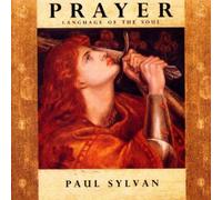 Sylvan,Paul - Prayer-Language of a Soul