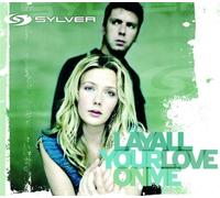 Sylver - Lay All Your Love on Me [Import]