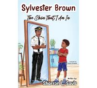Sylvester Brown: The Skin That I Am In