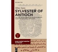 Sylvester of Antioch: Life and Achievements of an 18th-century Christian Orthodox Patriarch