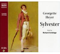 Sylvester (Popular Classics) by Georgette Heyer on 20/07/2009 abridged edition