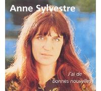 Sylvestre, Ann - J Ai de Bonnes Nouvelles