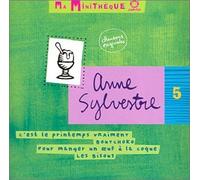 Sylvestre, Anne - C'est le printemps vraiment / Boutchoko / Pour manger un oeuf a la coque / Les bisous