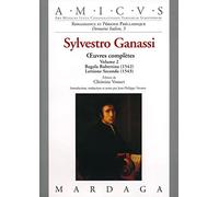 Sylvestro Ganassi - Œuvres complètes - Volume 2