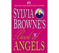 Sylvia Browne's Book Of Angels
