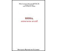 Sylvia, entre terre et ciel - Henri Joyeux - F.x. De Guibert - broché - Essai