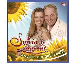 Sylvia & Laurent - Ab Jetzt, Nur Gute Laune