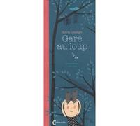 Sylvia Lespiègle, Gare au loup ! - Marika Maijala - Cambourakis - broché - Album jeunesse dès 3 ans