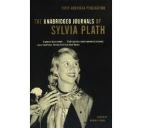 The Unabridged Journals of Sylvia Plath