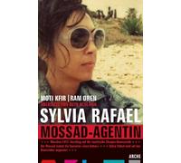 Sylvia Rafael. Mossad Agentin