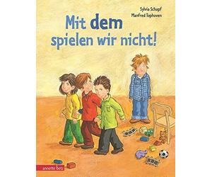 Sylvia Schopf Manfred Tophoven Mit dem spielen wir nicht (Relié)