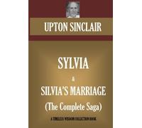 Sylvia & Sylvia's Marriage: (The Complete Saga)