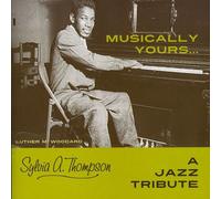 Sylvia Thompson A. - Musically Yours-A Jazz Tribute [Cd]