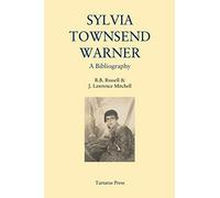 Sylvia Townsend Warner: A Bibliography