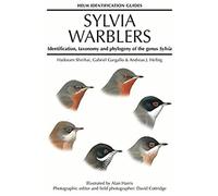 Sylvia Warblers: Identification, Taxonomy And Phylogeny Of The Genus Sylvia (Helm Identification Guides)