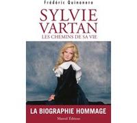 Sylvie Vartan Les chemins de sa vie Frédéric Quinonero (Auteur)