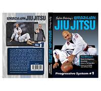 Sylvio Behring's Brazilian Jiu Jitsu (Progressive System #1)