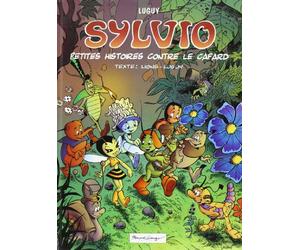 Sylvio T1 - Petites Histoires Contre le Cafard