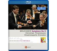 Bruckner: Symphony No. 5 (Blu-ray) Christian Thielemann Staatskapelle Dresden