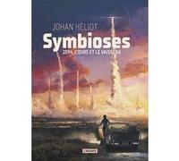 Symbioses Johan Heliot (Auteur)