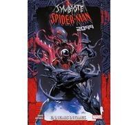 Symbiote Spider-Man 2099 : Ennemis intimes - Peter David - Panini Comics - cartonné - Comics