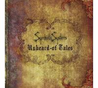 Symbiotic Systems - Unheard of Tales [Import]