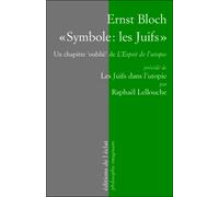 Symbole : les juifs - Ernest Bloch - Eclat Eds De L' - broché - Essai