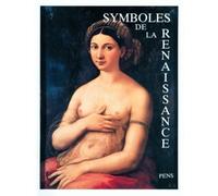 Symboles De La Renaissance - Tome 3