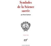 Symboles de la Science sacrée René Guénon (Auteur)