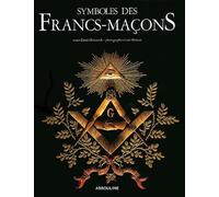 Symboles des Francs-Maçons