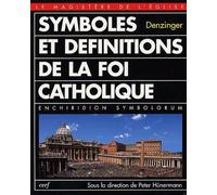 Symboles et définitions de la foi catholique