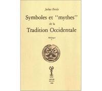 Symboles et mythes de la tradition occidentale - Julius Evola - Arche Edizioni - broché - Essai