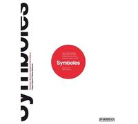 Symboles - Quand La Marge Se Fait Emblème