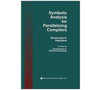Symbolic Analysis For Parallelizing Compilers