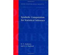Symbolic Computation For Statistical Inference