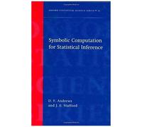 Symbolic Computation For Statistical Inference