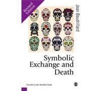 Symbolic Exchange and Death by Jean Baudrillard Jean Baudrillard, (Auteur)