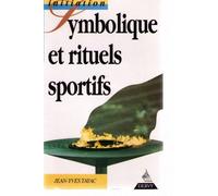 Symbolique et rituels sportifs