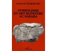 Symbolisme Et Art Rupestre Au Sahara