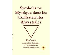 Symbolisme Mystique des Confraternités