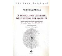 SYMBOLISME UNIVERSEL DES CHâTO - MEFTAH ABDELBAQI - Albouraq - broché - Essai