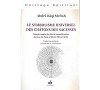 SYMBOLISME UNIVERSEL DES CHâTO - MEFTAH ABDELBAQI - Albouraq - broché - Essai