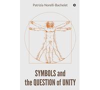 Symbols and the Question of Unity