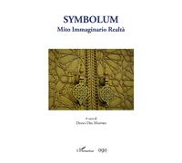 Symbolum Mito immaginario realta - Diana Del Mastro - L'harmattan - broché - Méthode de langue