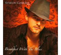 Symeon Cosburn - Breakfast with The Blues [Import]